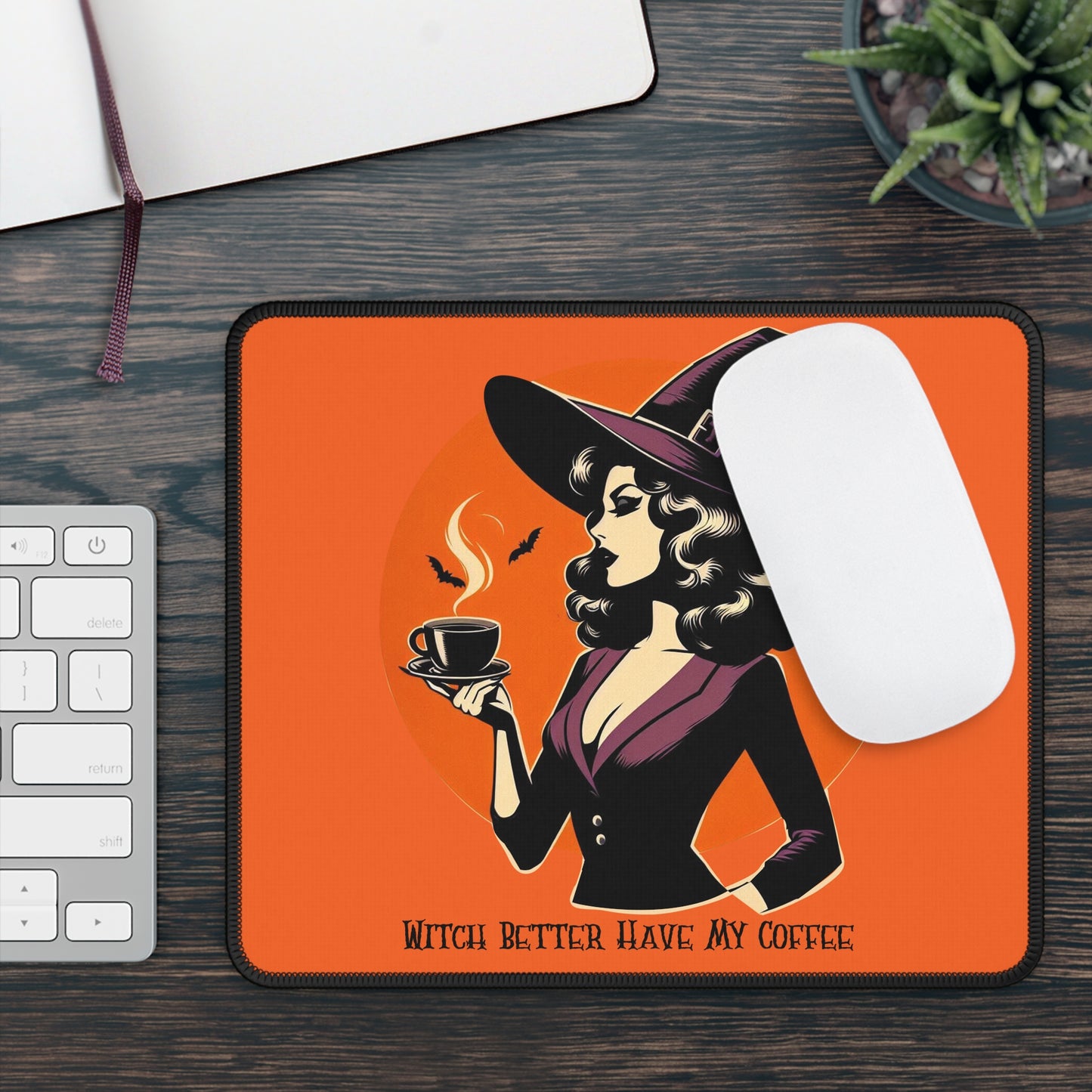 Witch Better Have My Coffee Mouse Pad – 9x7 Neoprene Desk Mat with Retro Witch Design