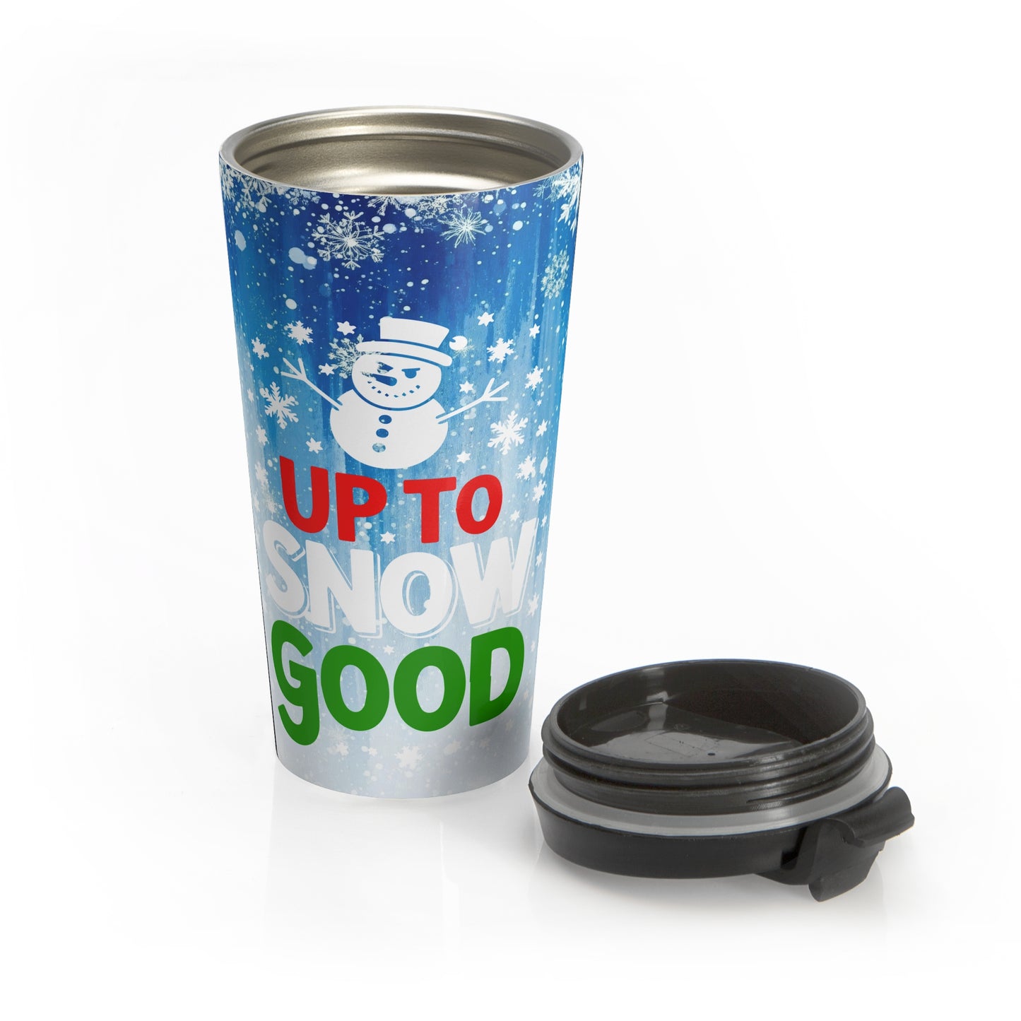 Up to Snow Good Travel Mug