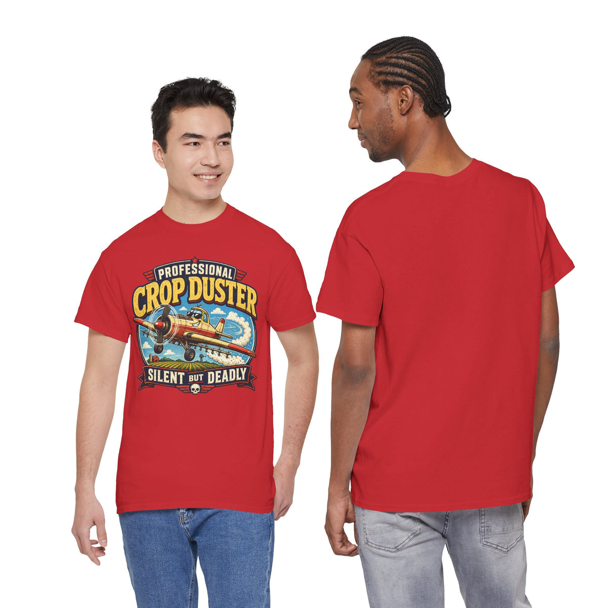 Professional Crop Duster Silent But Deadly T-Shirt