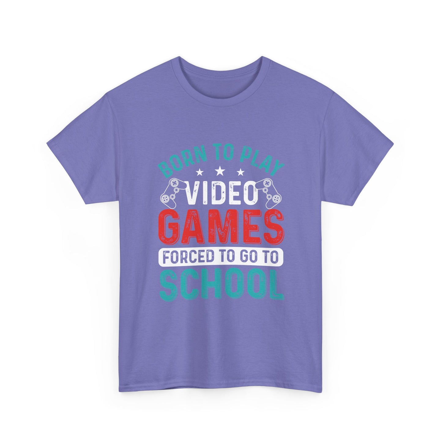 Born to Play Video Games Shirt – Funny Gamer Tee