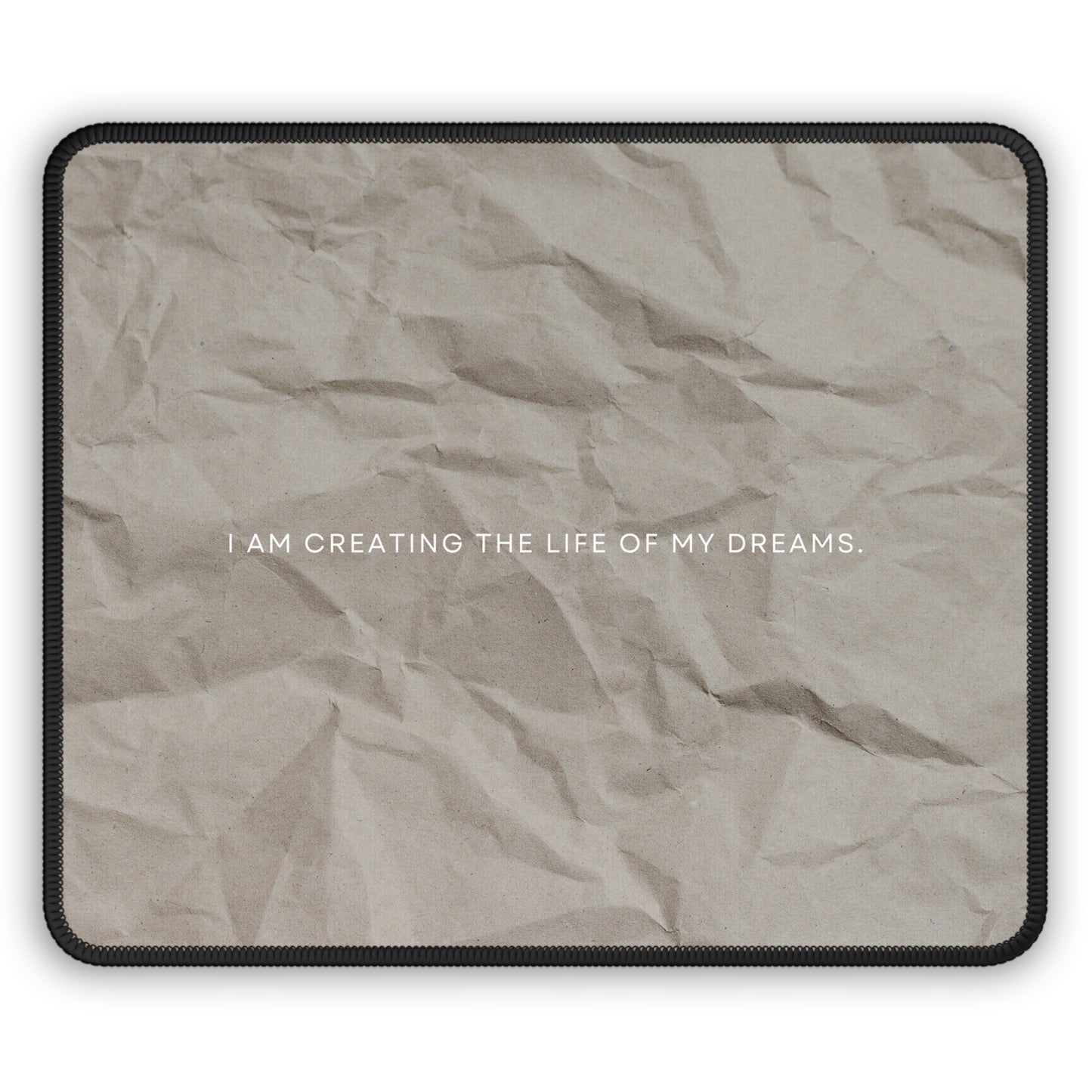 Life of My Dreams Mouse Pad – 9x7 Neoprene Desk Mat with Minimalist Motivational Quote Design