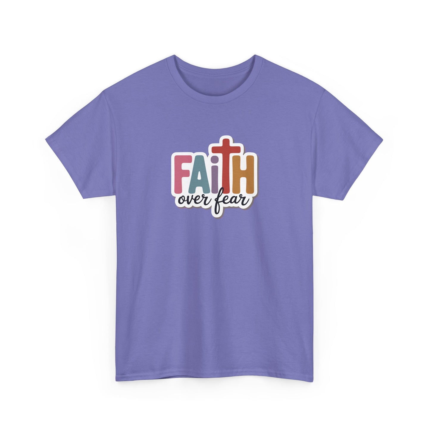 Faith Over Fear Shirt – Heavy Cotton Tee