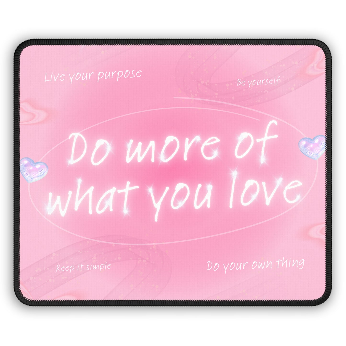 Do More of What You Love Mouse Pad – 9x7 Neoprene Desk Mat with Pink Inspirational Quote Design