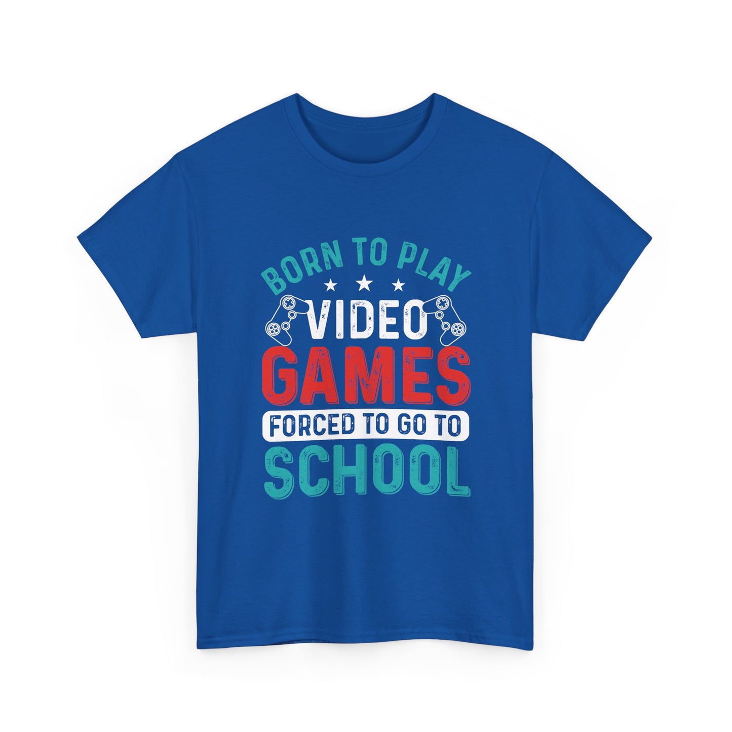 Born to Play Video Games Shirt – Funny Gamer Tee