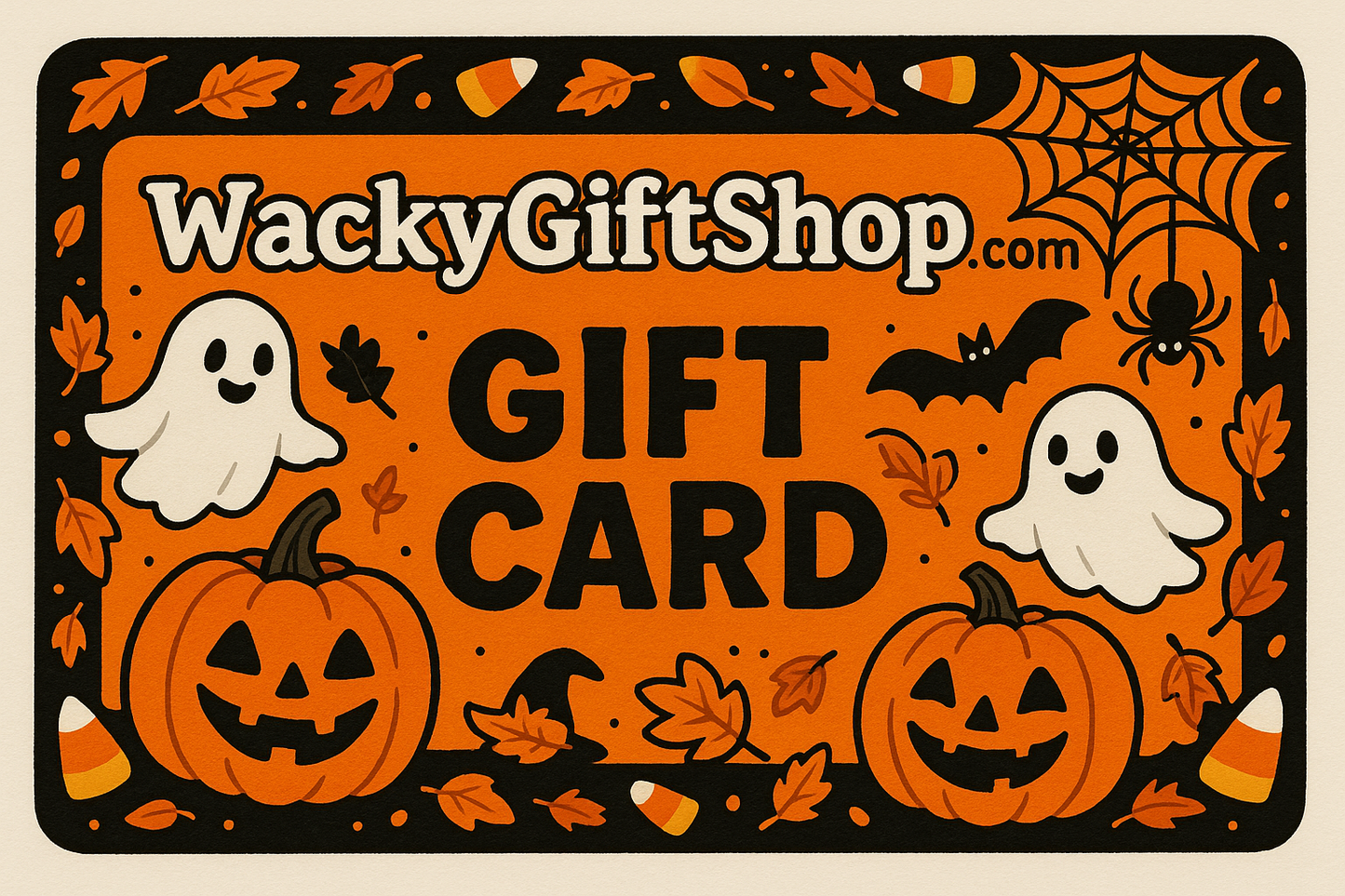 WackyGiftShop.com Gift Card Halloween Themed