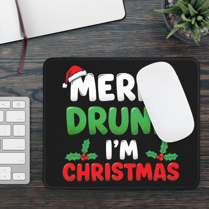 Merry Drunk Im Christmas Mouse Pad