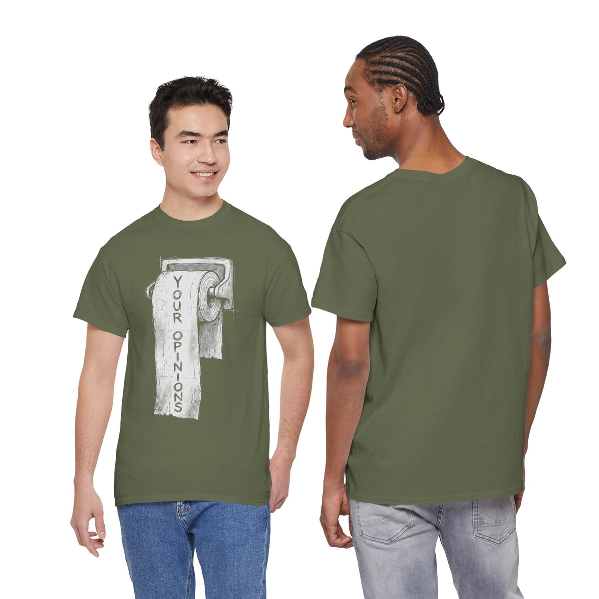 Your Opinions Toilet Paper T-Shirt