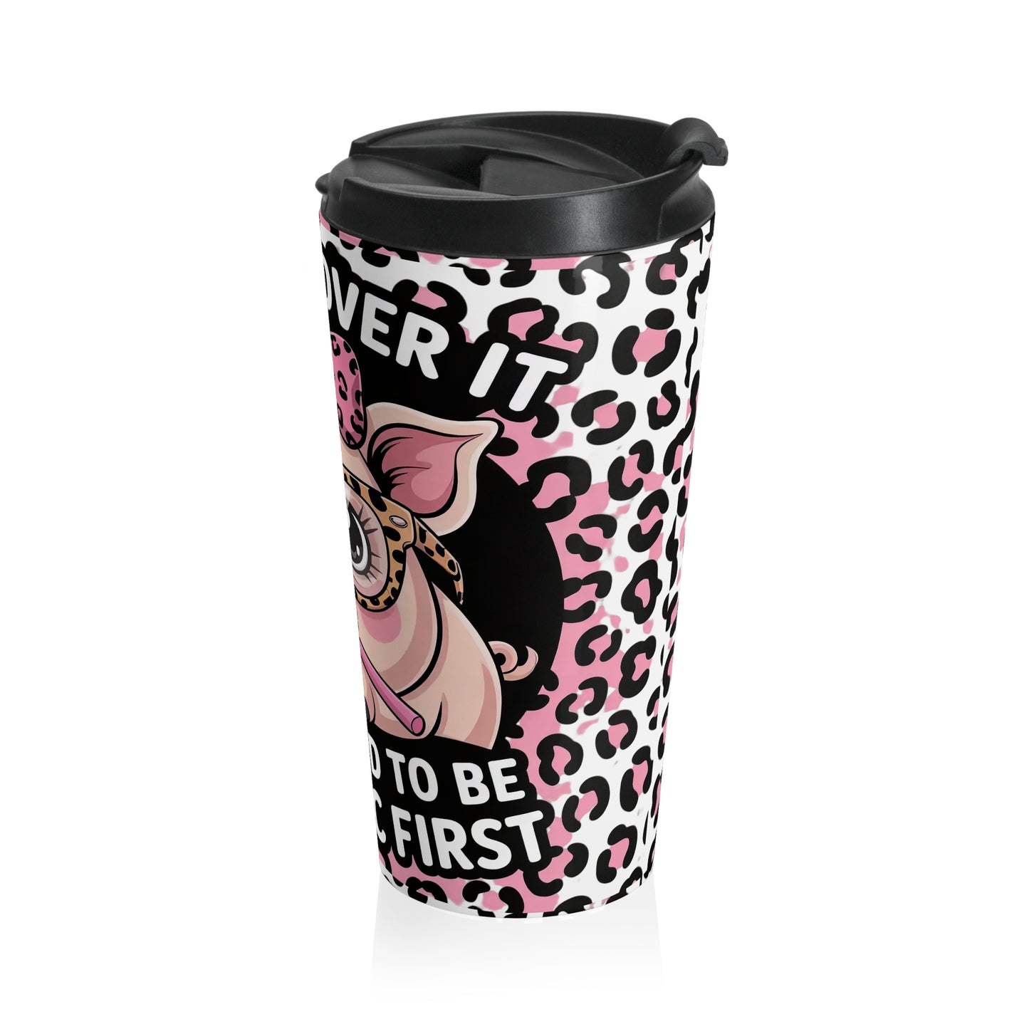 Get Over It Pig Travel Mug