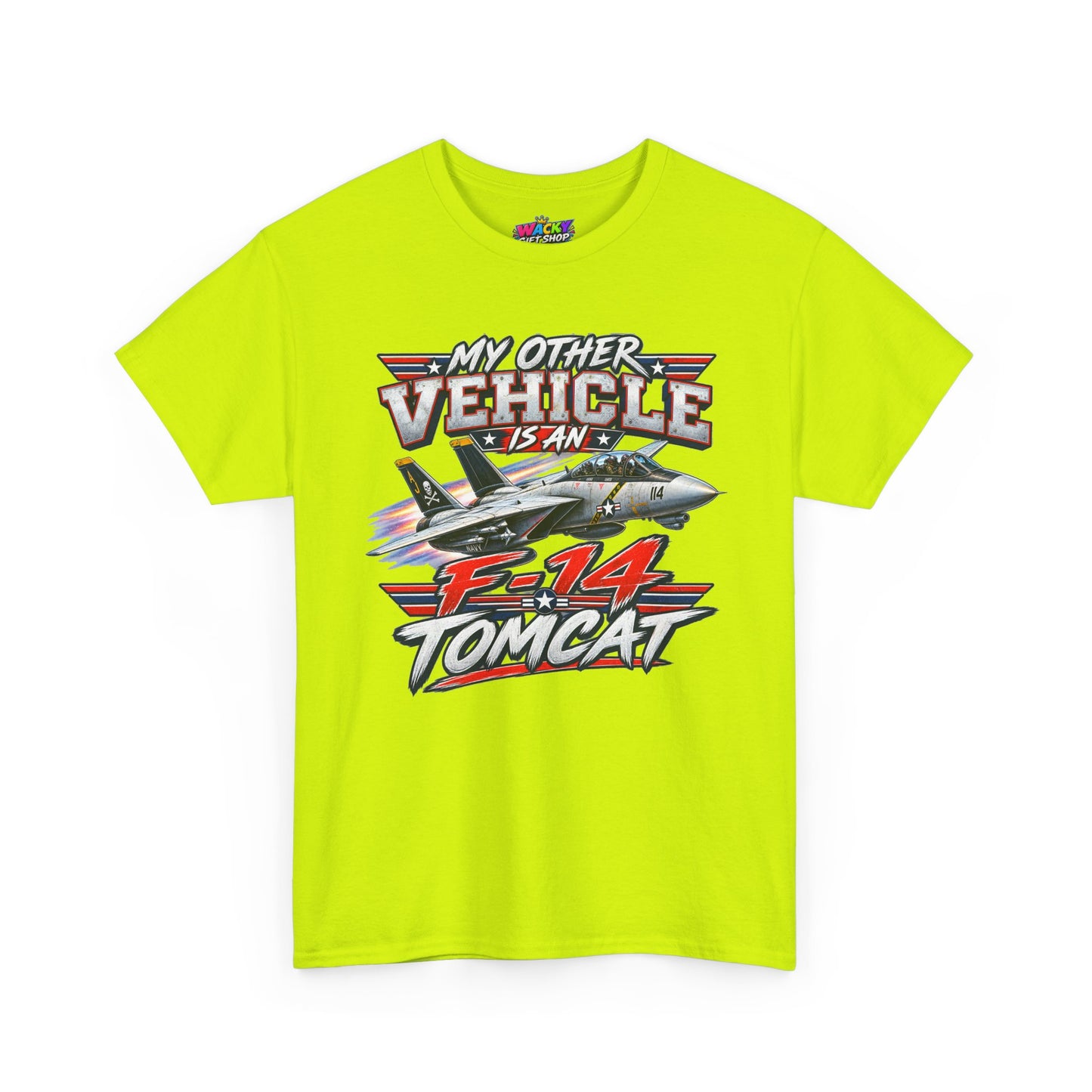 My Other Vehicle Is an F-14 Tomcat T-Shirt