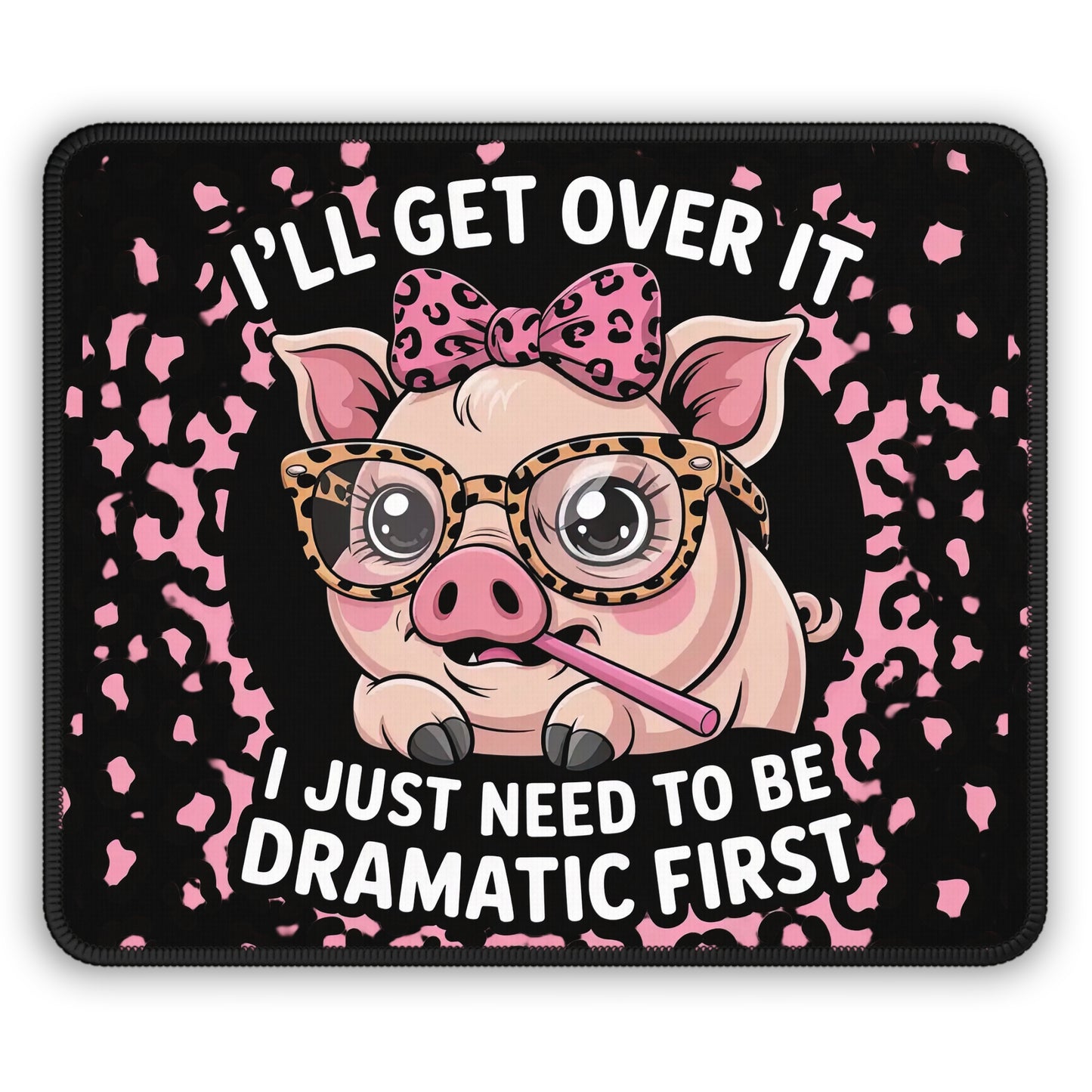 Dramatic Pig Attitude Mouse Pad