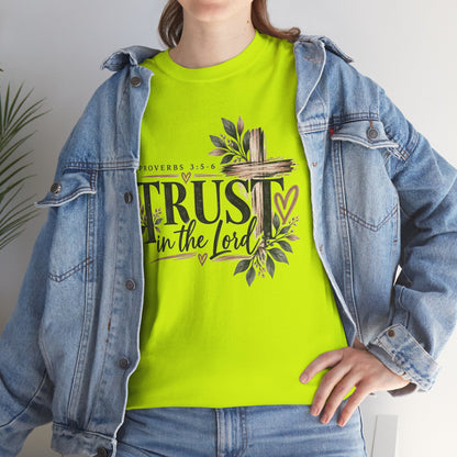Trust in the Lord Proverbs 3:5-6 Christian T-Shirt