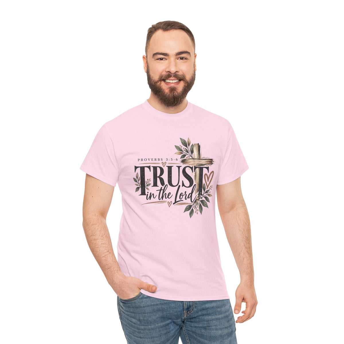Trust in the Lord Proverbs 3:5-6 Christian T-Shirt