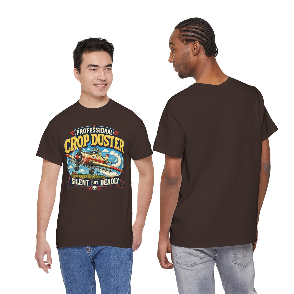 Professional Crop Duster Silent But Deadly T-Shirt