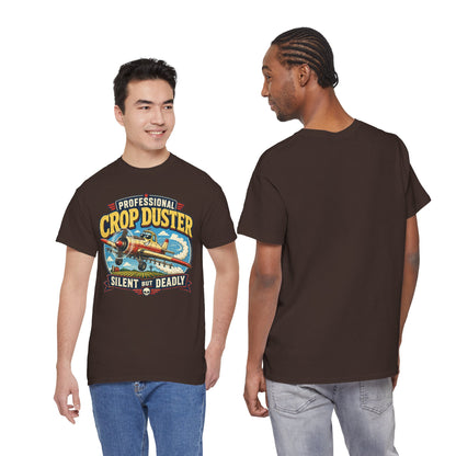 Professional Crop Duster Silent But Deadly T-Shirt