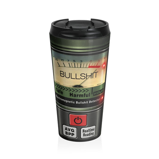 Bullsh*t Detector Travel Mug