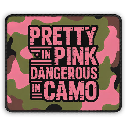 Pretty in Pink Dangerous in Camo Mouse Pad