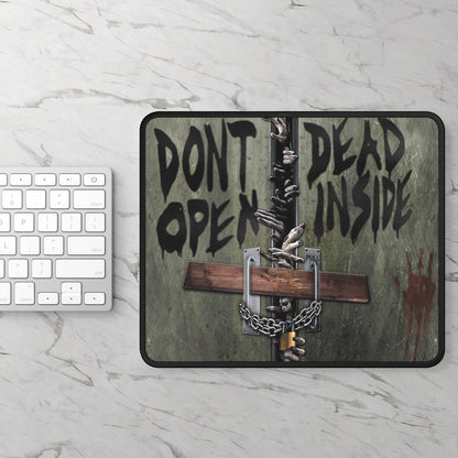 Don't Open Dead Inside Mouse Pad