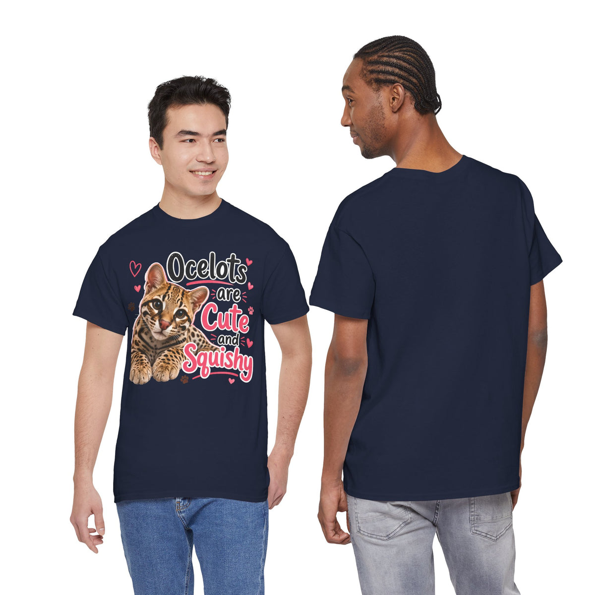 Ocelots Are Cute and Squishy T-Shirt