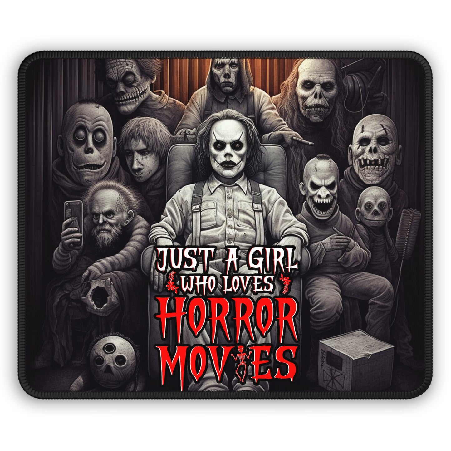 Just a Girl Who Loves Horror Movies Mouse Pad