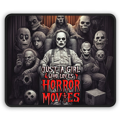 Just a Girl Who Loves Horror Movies Mouse Pad