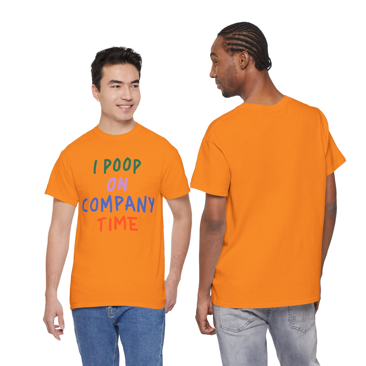 I Poop on Company Time T-Shirt