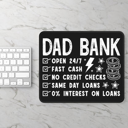Dad Bank Mouse Pad