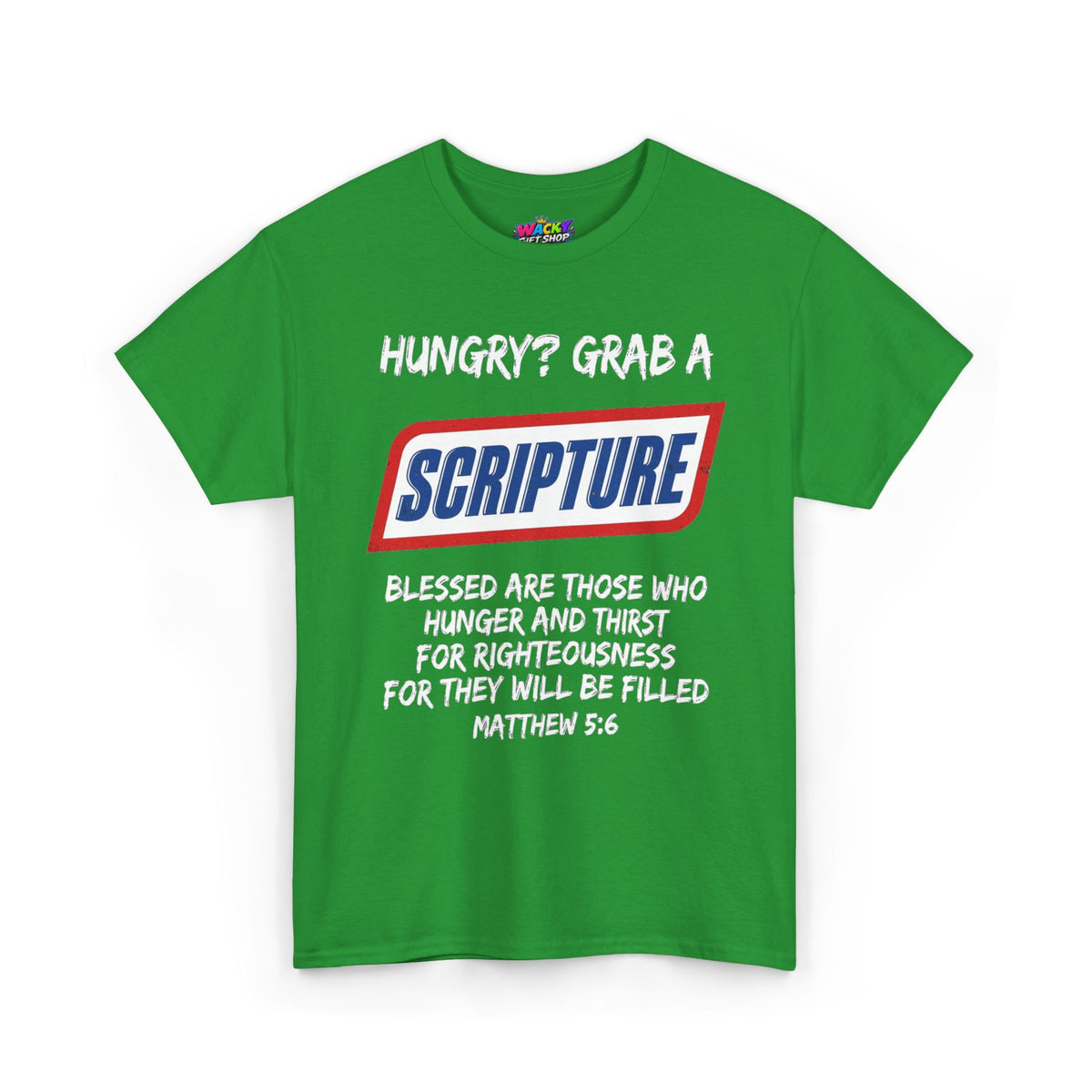 Hungry? Grab a Scripture T-Shirt