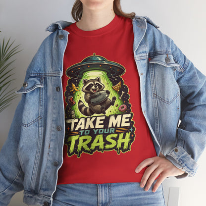 Take Me to Your Trash Raccoon T-Shirt