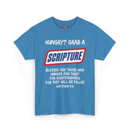 Hungry? Grab a Scripture T-Shirt