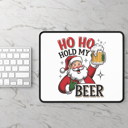 Ho Ho Hold My Beer Mouse Pad