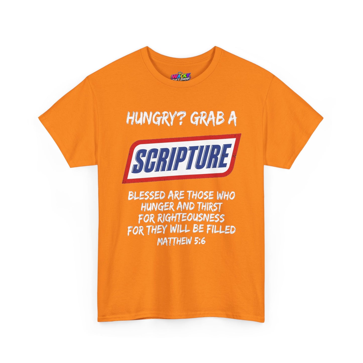 Hungry? Grab a Scripture T-Shirt