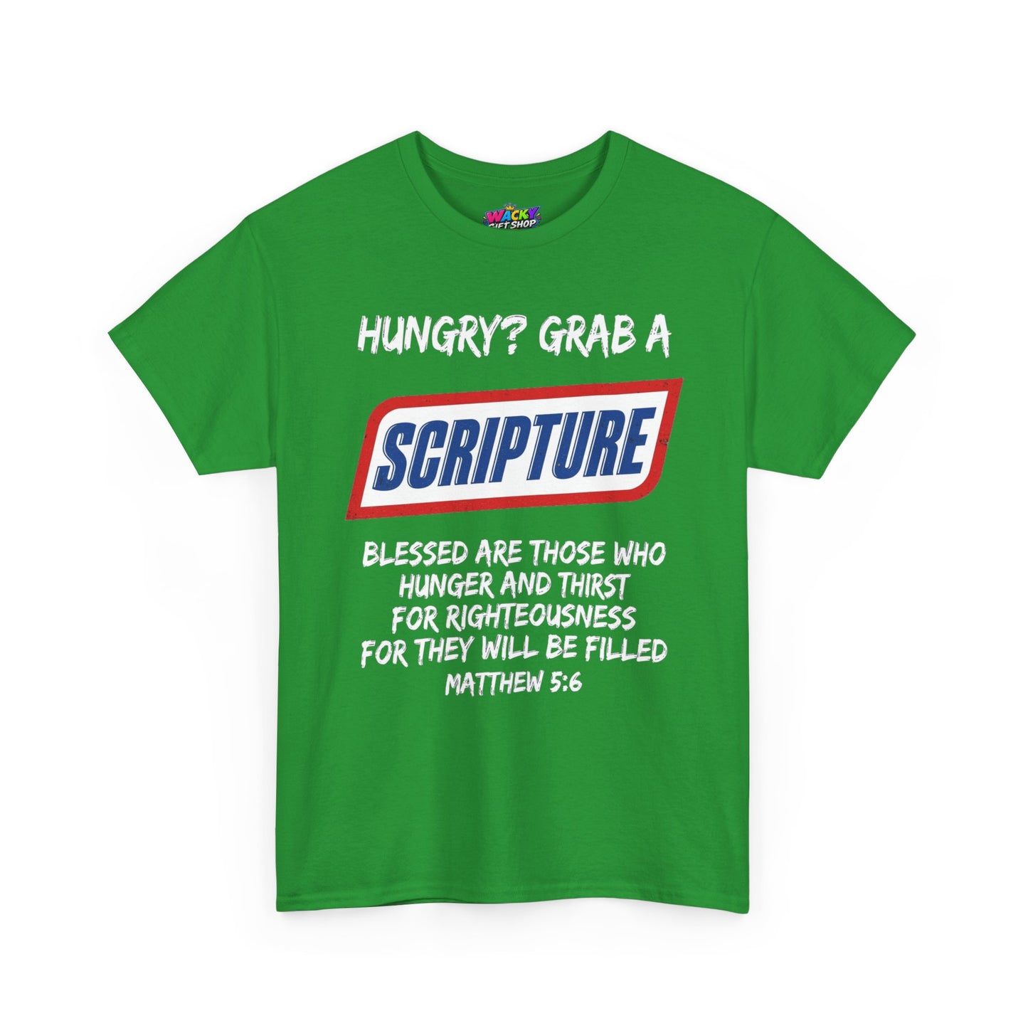 Hungry? Grab a Scripture T-Shirt