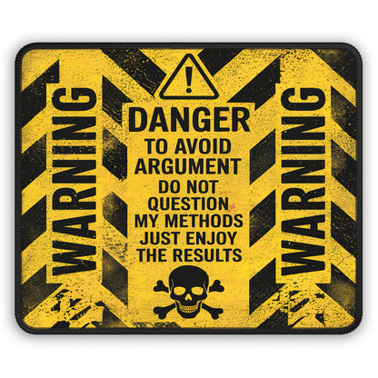 Warning: To Avoid Argument Mouse Pad