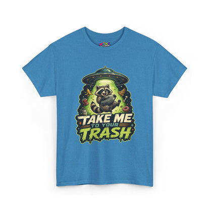 Take Me to Your Trash Raccoon T-Shirt