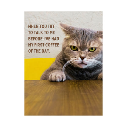 Before My First Coffee Grumpy Cat Matte Poster
