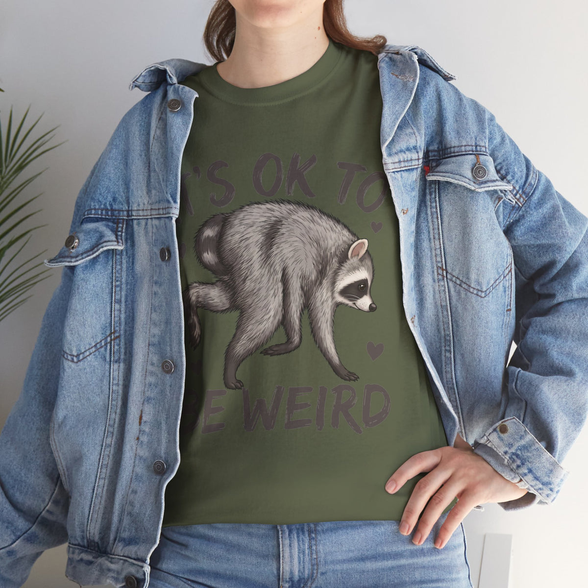 It’s OK to Be Weird Raccoon T-Shirt