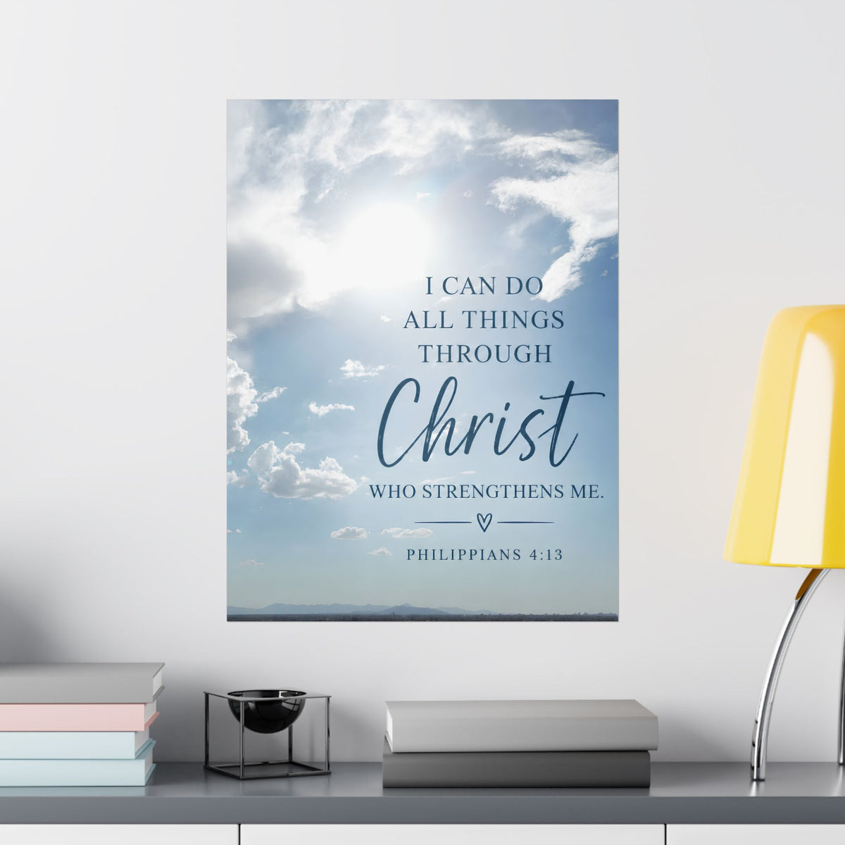 I Can Do All Things Through Christ Christian Matte Poster