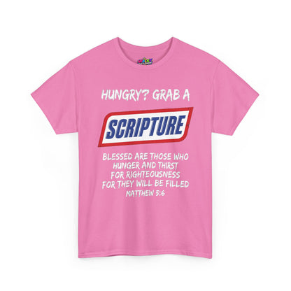 Hungry? Grab a Scripture Christian T-Shirt