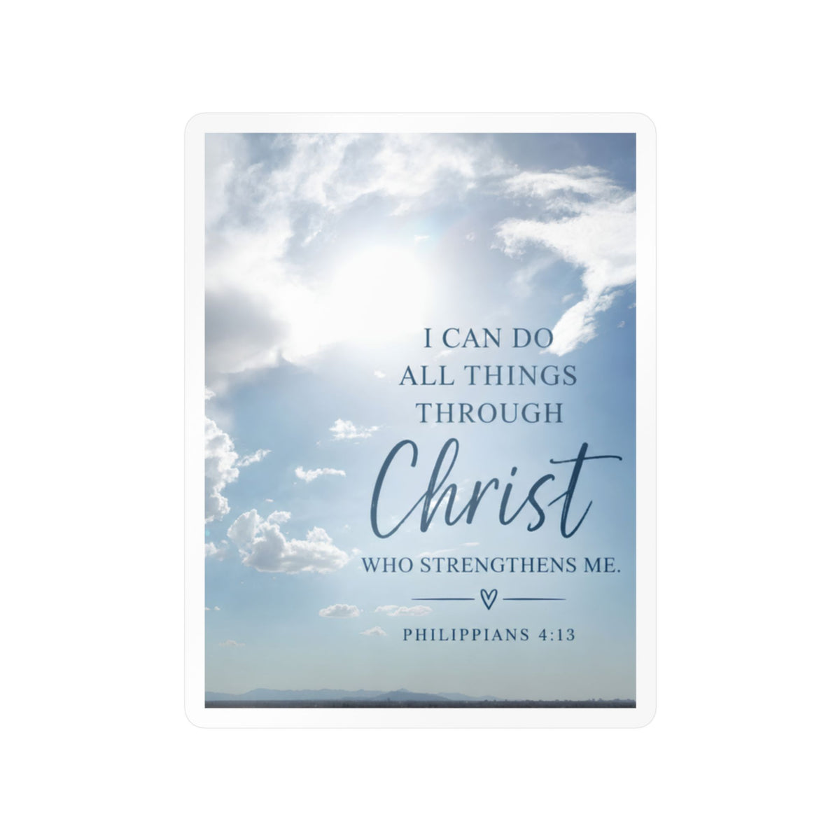 Philippians 4:13 Christian Faith Kiss-Cut Vinyl Sticker