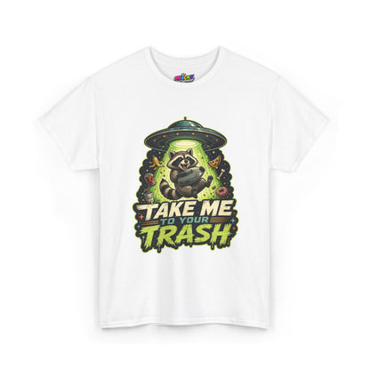 Take Me to Your Trash Raccoon T-Shirt