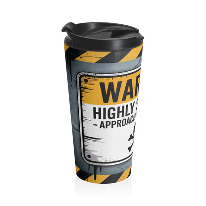 Warning Sarcasm Travel Mug