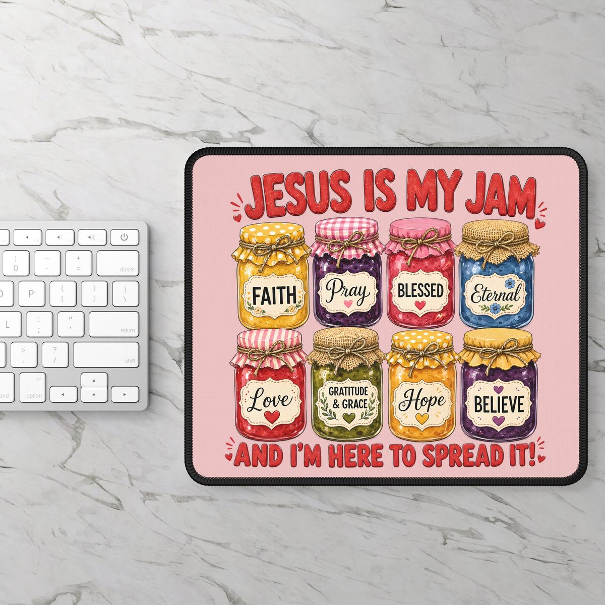Jesus Is My Jam Mouse Pad