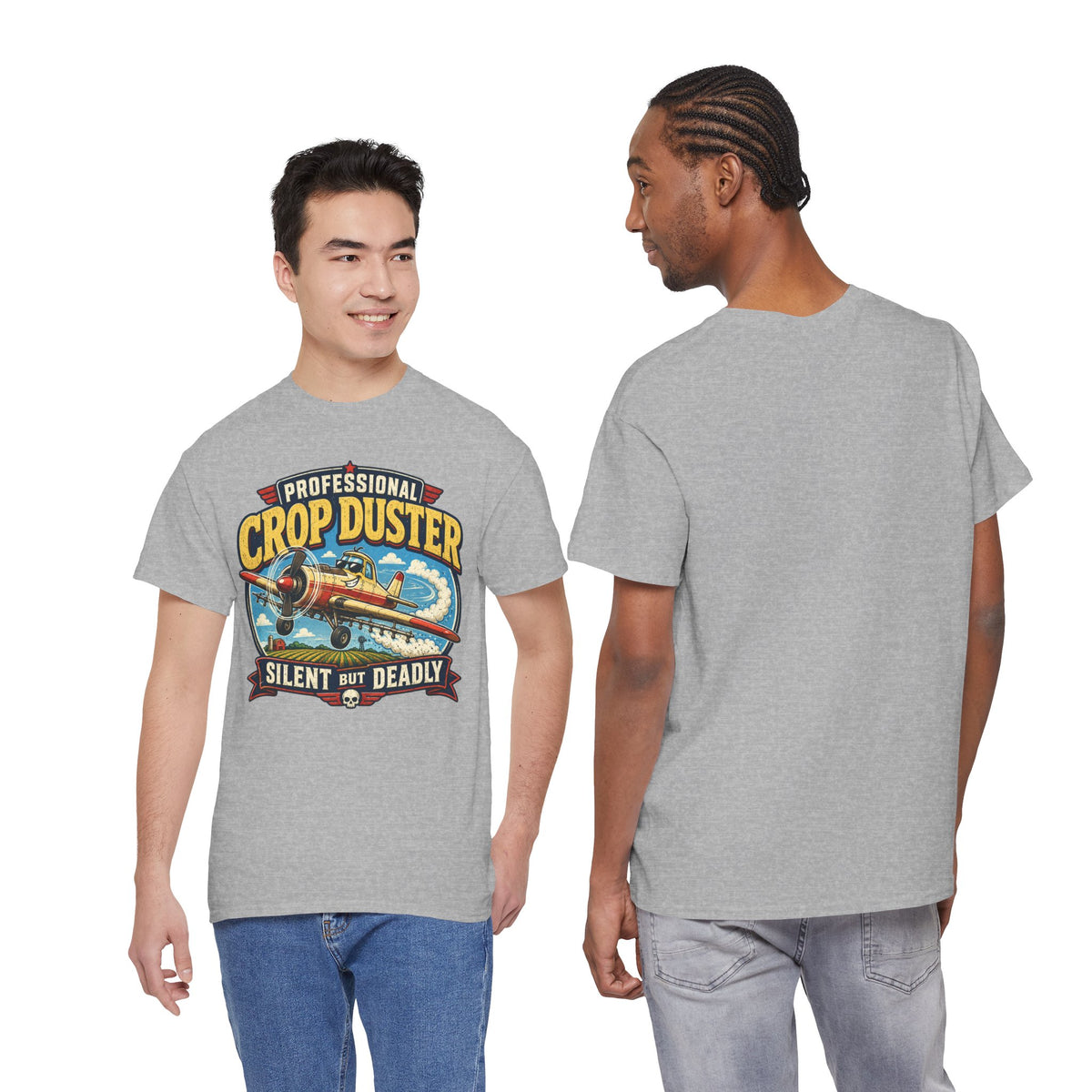 Professional Crop Duster Silent But Deadly T-Shirt