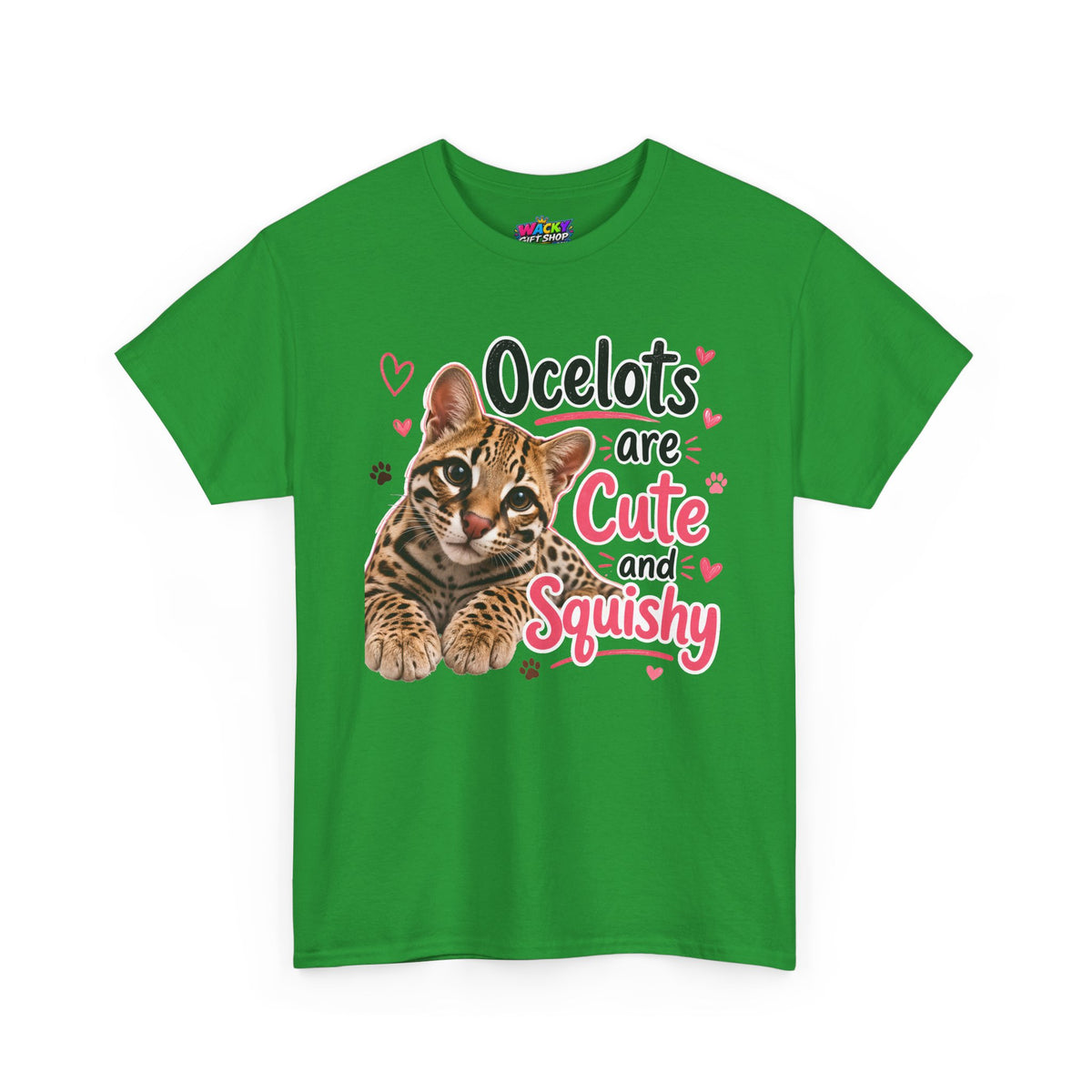Ocelots Are Cute and Squishy T-Shirt