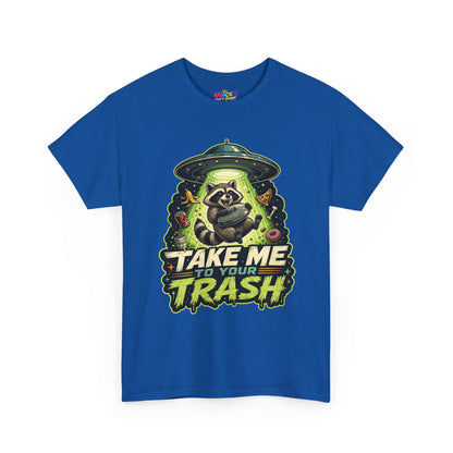 Take Me to Your Trash Raccoon T-Shirt