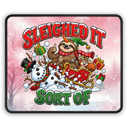 Sleighed It… Sort Of Mouse Pad