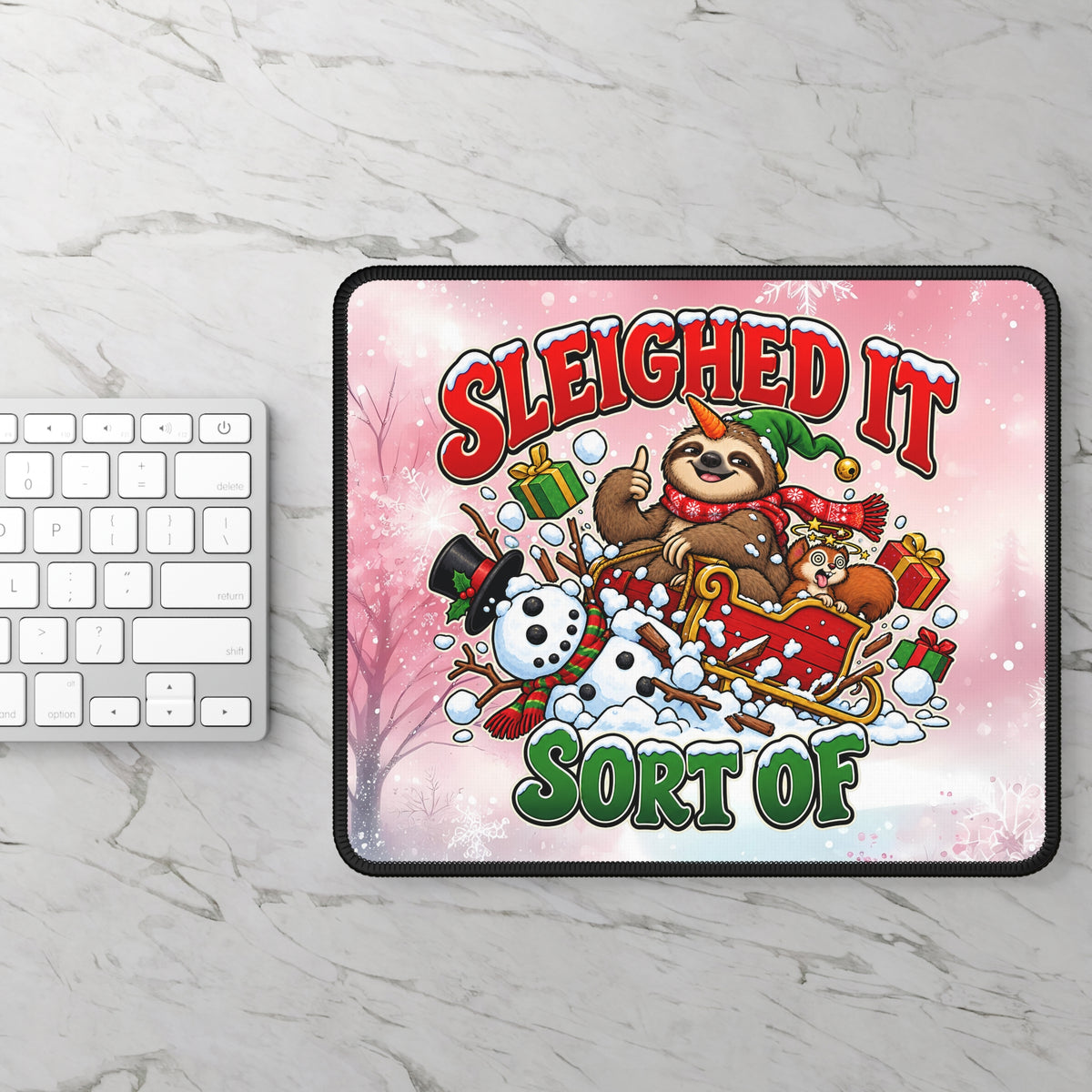 Sleighed It… Sort Of Mouse Pad