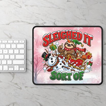 Sleighed It… Sort Of Mouse Pad