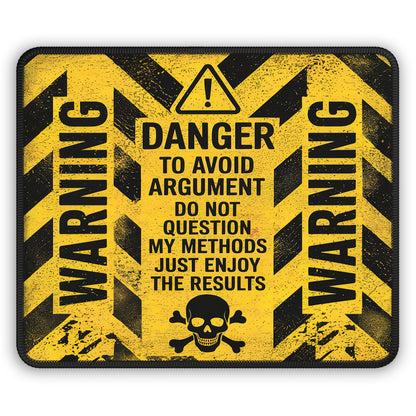 Danger to Avoid Argument Mouse Pad