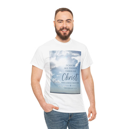 Through Christ Philippians 4:13 Christian T-Shirt